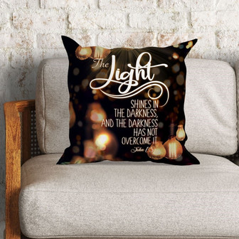 Bible Verse Pillow - Jesus Pillow - Christian, Lights Pillow - Gift For Christian - John 1:5 The Light Shines In The Darkness Pillow - Monsterry