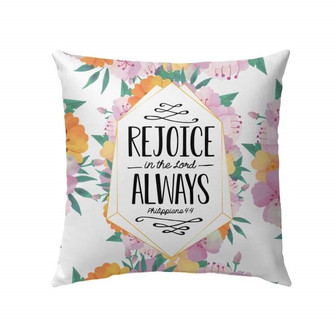 Bible Verse Pillow - Jesus Pillow - Floral Frame Pillow - Gift For Christian - Rejoice In The Lord Always Philippians 4:4 Throw Pillow - Monsterry