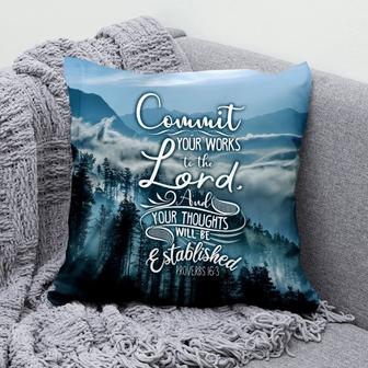 Bible Verse Pillow - Jesus Pillow - Forest Mountains Pillow - Gift For Christian - Commit Your Works To The Lord Proverbs 16:3 Throw Pillow - Monsterry CA