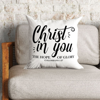 Bible Verse Pillow - Jesus Pillow - Gift For Christian - Christ Is The Center Of Our Home Colossians 1:27 Pillow - Monsterry