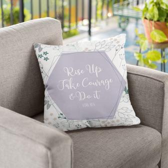 Bible Verse Pillow - Jesus Pillow - Gift For Christian - Ezra 10:4 Rise Up Take Courage And Do It Pillow - Monsterry AU