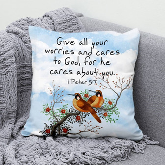 Bible Verse Pillow - Jesus Pillow - Gift For Christian- Give All Your Worries And Cares To God 1 Peter 5:7 Pillow - Monsterry