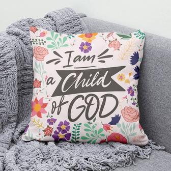 Bible Verse Pillow - Jesus Pillow - Gift For Christian - I Am A Child Of God Pillow - Monsterry DE