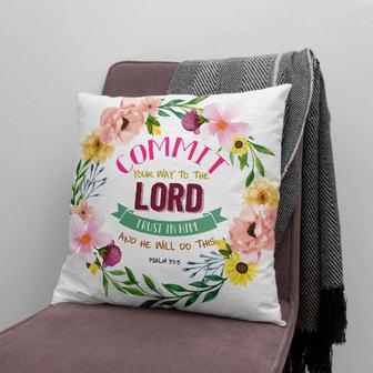 Bible Verse Pillow - Jesus Pillow - Wreath Pillow - Christmas Gift For Christan - Psalm 37:5 Commit Your Way To The Lord Throw Pillow - Monsterry UK