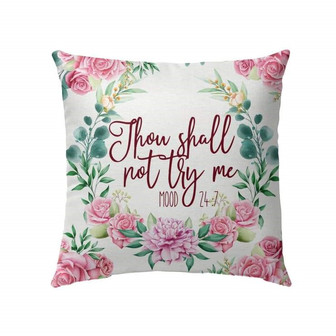 Bible Verse Pillow - Jesus Pillow - Wreath Pillow - Gift For Christian - Thou Shall Not Try Me Mood 24:7 Pillow - Monsterry