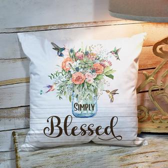 Bible Verse Pillow - Scripture Pillow - God Pillow - Simply Blessed - Beautiful Flower Pillow - Monsterry