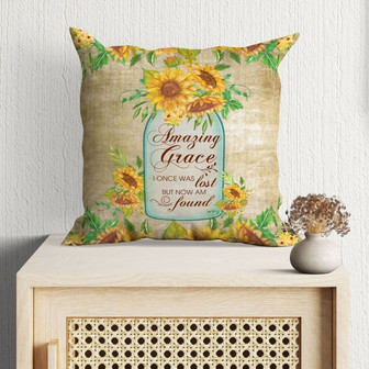 Christian, Sunflower Pillow - Amazing Grace I Once Was Lost But Now Am Found Pillow - Monsterry