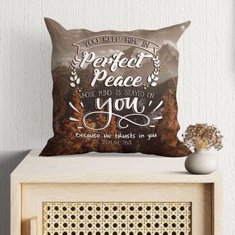 Christian Throw Pillow, Faith Pillow, Jesus Pillow, Child Of God Pillow, Bible Verse Pillow - You Keep Him In Perfect Peace Isaiah 26:3 - Monsterry DE