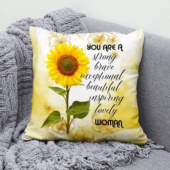 Christian Throw Pillow, Sunflower Pillow, Jesus Pillow, Inspirational Pillow - You Are Strong Brave Exceptionally Beautiful Lovely - Monsterry AU