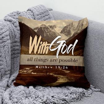 Christian Throw Pillow, Faith Pillow, Jesus Pillow, Inspirational Pillow, Matthew 19:26 Bible Verse Pillow - With God All Things Are Possible - Monsterry DE