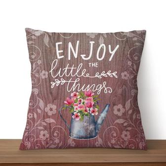 Gift For Family - Enjoy The Little Things Christian Pillow - Home Decoration , Jesus Pillow - Monsterry UK