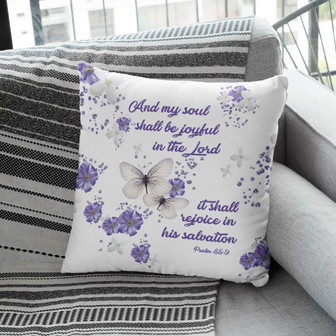 Jesus Pillow - And My Soul Shall Be Joyful In The Lord Psalm 35:9 Bible Verse Pillow - Monsterry