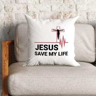 Jesus Pillow - Christian, Cross, Heartbeat Pillow - Gift For Christian - Jesus Save My Life Pillow - Monsterry CA