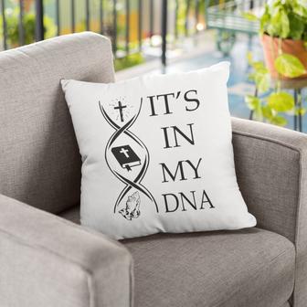 Jesus Pillow - Christian, Cross, Bible Book Pillow - Gift For Christian - It's In My Dna Pillow - Monsterry CA
