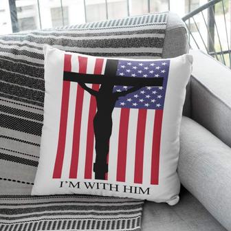 Jesus Pillow - Cross, American Flag Pillow - Gift For Christian - I Am With Him Pillow - Monsterry AU