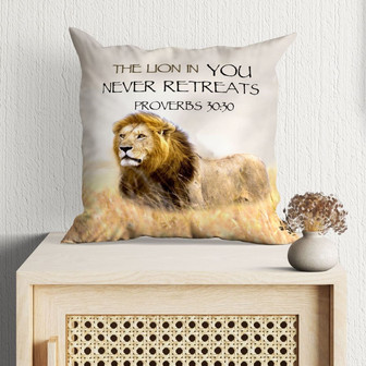 Jesus Pillow - Field, Lion Pillow - Gift For Christan - Proverbs 30:30 The Lion In You Never Retreats Throw Pillow - Monsterry