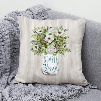 Jesus Pillow - Floral, Flowers Vase Pillow - Gift For Christian - Simply Blessed Throw Pillow - Monsterry