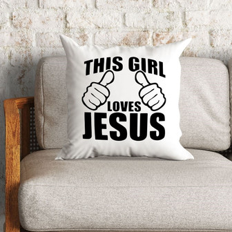 Jesus Pillow - Gift For Christian - This Girl Loves Jesus Throw Pillow - Monsterry