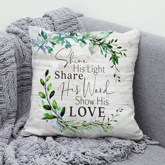 Jesus Pillow - Leaf Frame Pillow - Gift For Christian - Shine His Light Share His Word Show His Love Throw Pillow - Monsterry