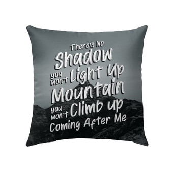 Jesus Pillow - Mountain, Song Lyrics Pillow - Gift For Christian - There's No Shadow You Won't Light Up Mountain Throw Pillow - Monsterry