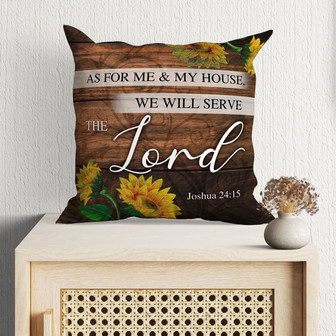 Jesus Pillow - Sunflower Pillow - Gift For Christian - As For Me And My House Joshua 24:15 Throw Pillow - Monsterry