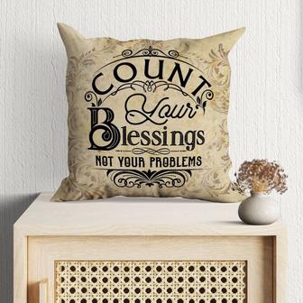 Jesus Pillow - Vintage Pillow - Gift For Christian - Count Your Blessings Not Your Problems Throw Pillow - Monsterry