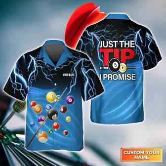 Just The Tip I Promise Personalized Name Billiard Hawaiian Shirt, Gift For Billiard Player | Newhawaiianshirts CA