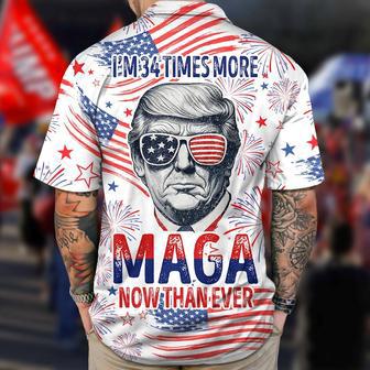 I'm More M.A.G.A Now Than Ever Hawaiian Shirt, Independence Day Trump 2024 Hawaii Shirt For Republican Supporters | Newhawaiianshirts AU