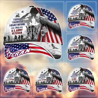 Premium I Served I Sacrificed I Regret Nothing I Am A US Veteran Cap - Monsterry