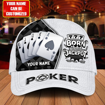 Personalized Name Poker Jackpot Classic Cap, Born To Yell Jackpot Funny Cap, Poker Hat - Monsterry