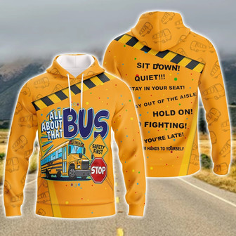 Personalized Name School Bus Hoodie, Sit Down Quiet Hold On Fighting Hoodie Gift For Him Bus Driver - Monsterry