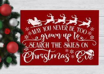 May You Never Be Too Grown Up Christmas Canvas - Red Holiday Decor For Living Room | Familywalldecor