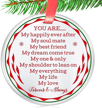 Personalized Love Ornament - You Are My Happily Ever After Christmas Gift For Couples - Monsterry