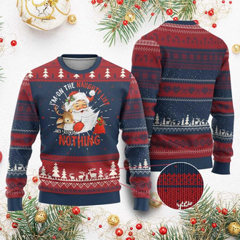 Funny Xmas Santa Ugly Christmas Sweater I'm On The Naughty List And I Regret Nothing - Monsterry