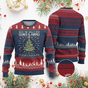 Xmas Gun Lover Ugly Christmas Sweater Deck The Halls With Guns And Ammo - Monsterry