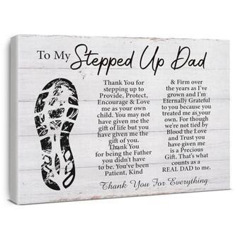 Sentimental Step Dad Gift Canvas - Heartfelt Quote For Home Or Office Decor - Ready To Hang | Familywalldecor