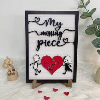 Custom My Missing Piece Anniversary Wood Sign For Couples - Thoughtful 2025 Valentine Gift | Familywalldecor