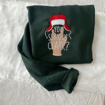 Are You Serious Clark Embroidered Embroidered Sweatshirt - Griswold Family Christmas - Griswold Christmas- Christmas Gift - Funny Crewneck- Griswold - Monsterry