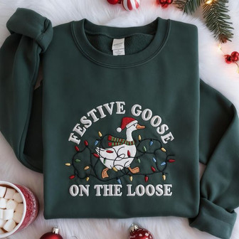 Festive Goose On The Loose Christmas Embroidered Embroidered Sweatshirt - Monsterry