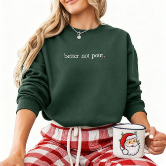 Minimalist 'Better Not Pout' Holiday Sweater - Monsterry