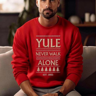 Christmas Yule Never Walk Alone Embroidered Sweatshirt - Monsterry