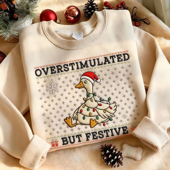 Quirky Holiday Cheer - Overstimulated Goose Embroidered Sweatshirt - Thegiftio UK