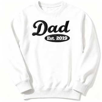 Heartfelt Dad Est. Personalized Embroidered Sweatshirt Gift - Thegiftio