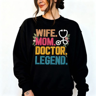 Heroic Legacy - Wife Mom Doctor Embroidered Sweatshirt Gift - Thegiftio