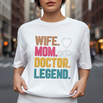 Legendary Roles, Wife Mom Doctor Embroidered Unisex T-shirt Gift - Thegiftio