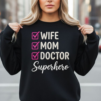 Multirole Hero - Wife Mom Doctor Embroidered Sweatshirt Gift - Thegiftio