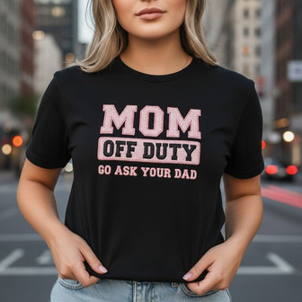 Hilarious 'Off Duty' Mom Life Embroidered Unisex T-shirt Gift - Thegiftio UK