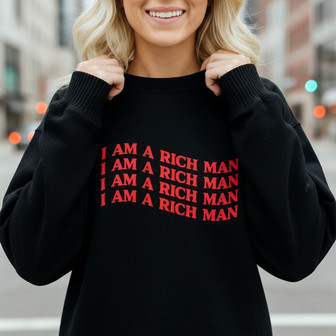 Empowering Feminist Embroidered Sweatshirt - Rich Man Quote Gift - Thegiftio UK