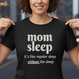 Cozy Sleepy Mom Embroidered Unisex T-shirt Gift for Her - Thegiftio