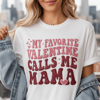 My Sweetest Valentine Mama Embroidered Unisex T-shirt Gift - Thegiftio UK